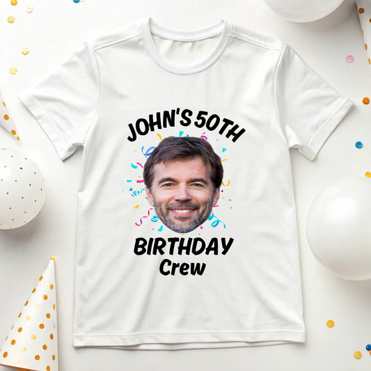 Custom It's My Birthday Face Name and Age Shirt, Funny Face Photo Shirt, Custom 50th Birthday Shirt,Funny Party 30th Birthday Matching Shirt